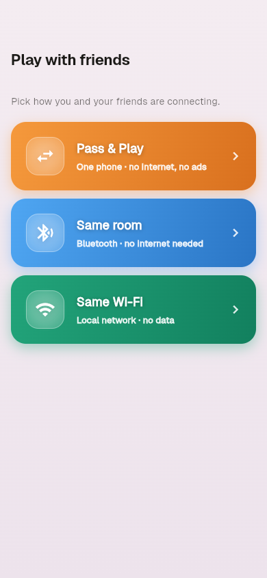 Play with friends entry screen showing Pass & Play, Same Room (Bluetooth), Same Wi-Fi options
