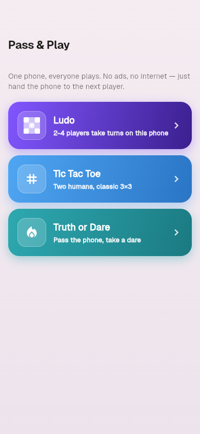 Pass & Play menu — Ludo, Tic Tac Toe, Truth or Dare tiles